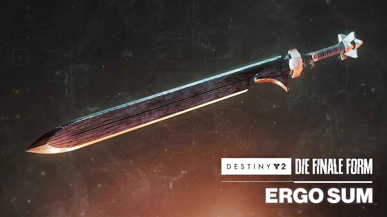 Vorschau: Schwert mit Spezialmunition „Ergo Sum“ | Destiny 2: Die finale Form [DE] thumbnail