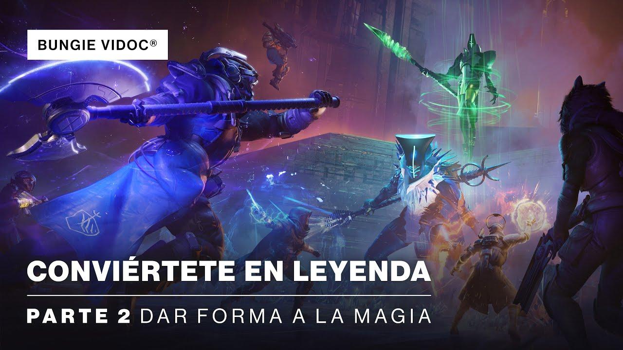 Vidoc de Destiny 2 | Conviértete en leyenda - Parte 2: Dar forma a la magia [MX] thumbnail