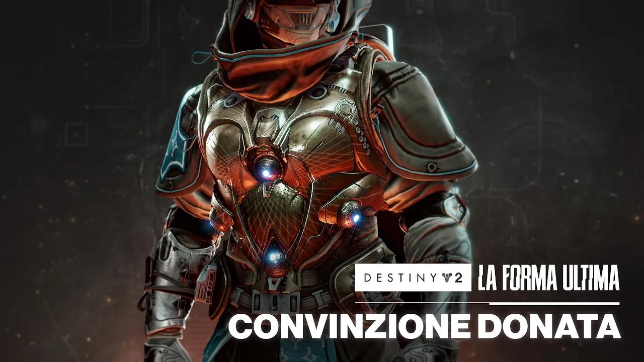 Anteprima Convinzione Donata (esotica per torace dei cacciatori) | Destiny 2: La Forma Ultima [IT] thumbnail