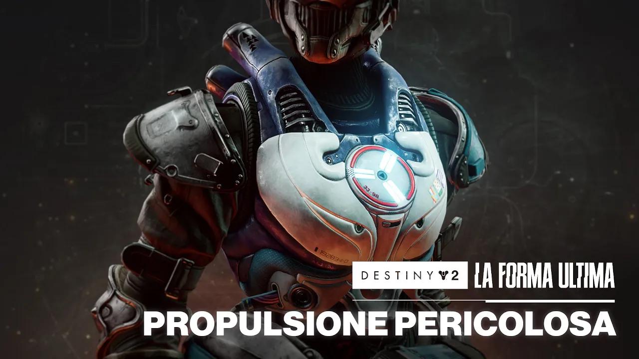 Anteprima Propulsione Pericolosa (esotica per torace dei titani) | Destiny 2: La Forma Ultima [IT] thumbnail