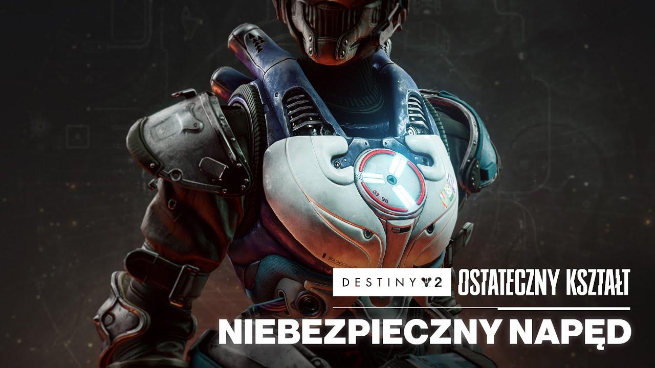 Egzotyczny pancerz korpusu Tytana Niebezpieczny napęd | Destiny 2: Ostateczny kształt [PL] thumbnail