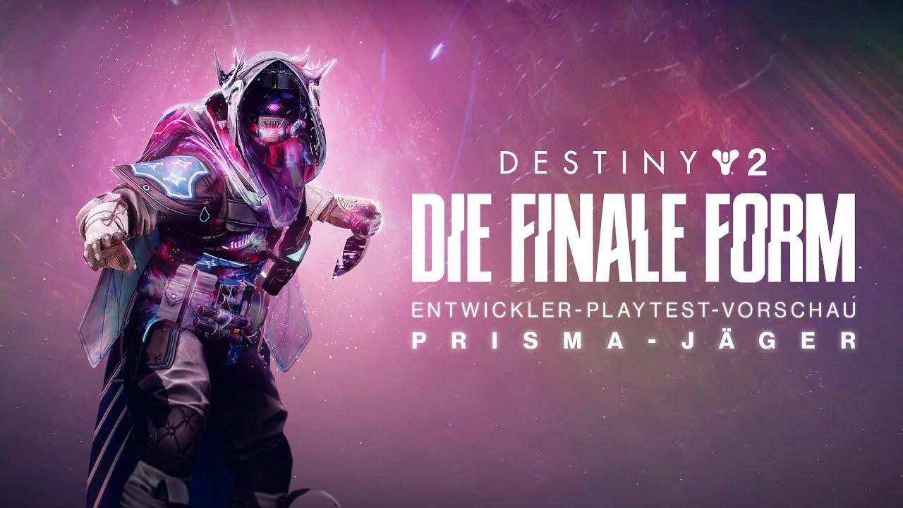 Destiny 2: Die finale Form | Entwickler-Playtest-Vorschau: Prisma-Jäger [DE] thumbnail