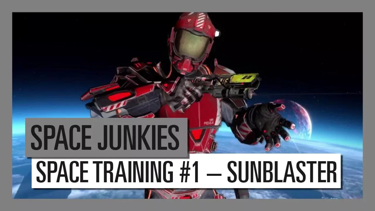 Space Junkies: Space Training #1 – Sunblaster Weapon thumbnail