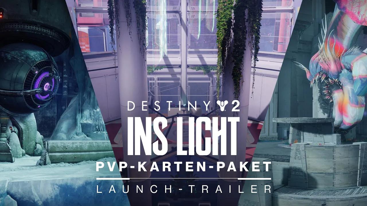 Destiny 2: Ins Licht | PvP-Kartenpaket – Trailer [DE] thumbnail