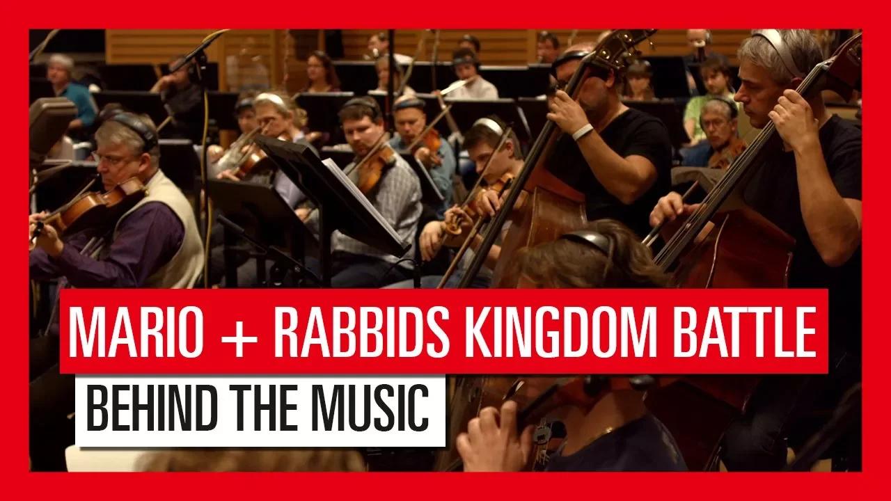 Mario + Rabbids Kingdom Battle: Behind The Music thumbnail