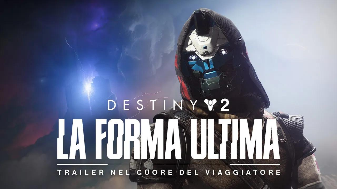 Destiny 2: La Forma Ultima | Trailer Nel cuore del Viaggiatore [IT] thumbnail