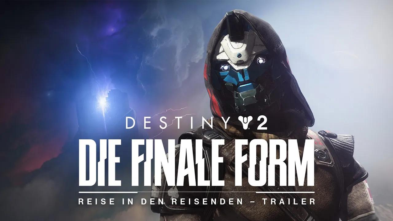 Destiny 2: Die finale Form | Die Reise in den Reisenden – Trailer [DE] thumbnail