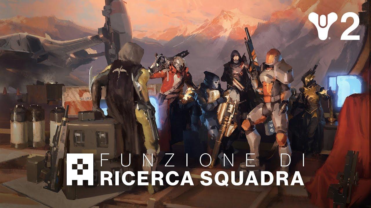 Destiny 2: Stagione dei Desideri | Funzione di ricerca squadra - Trailer di lancio [IT] thumbnail