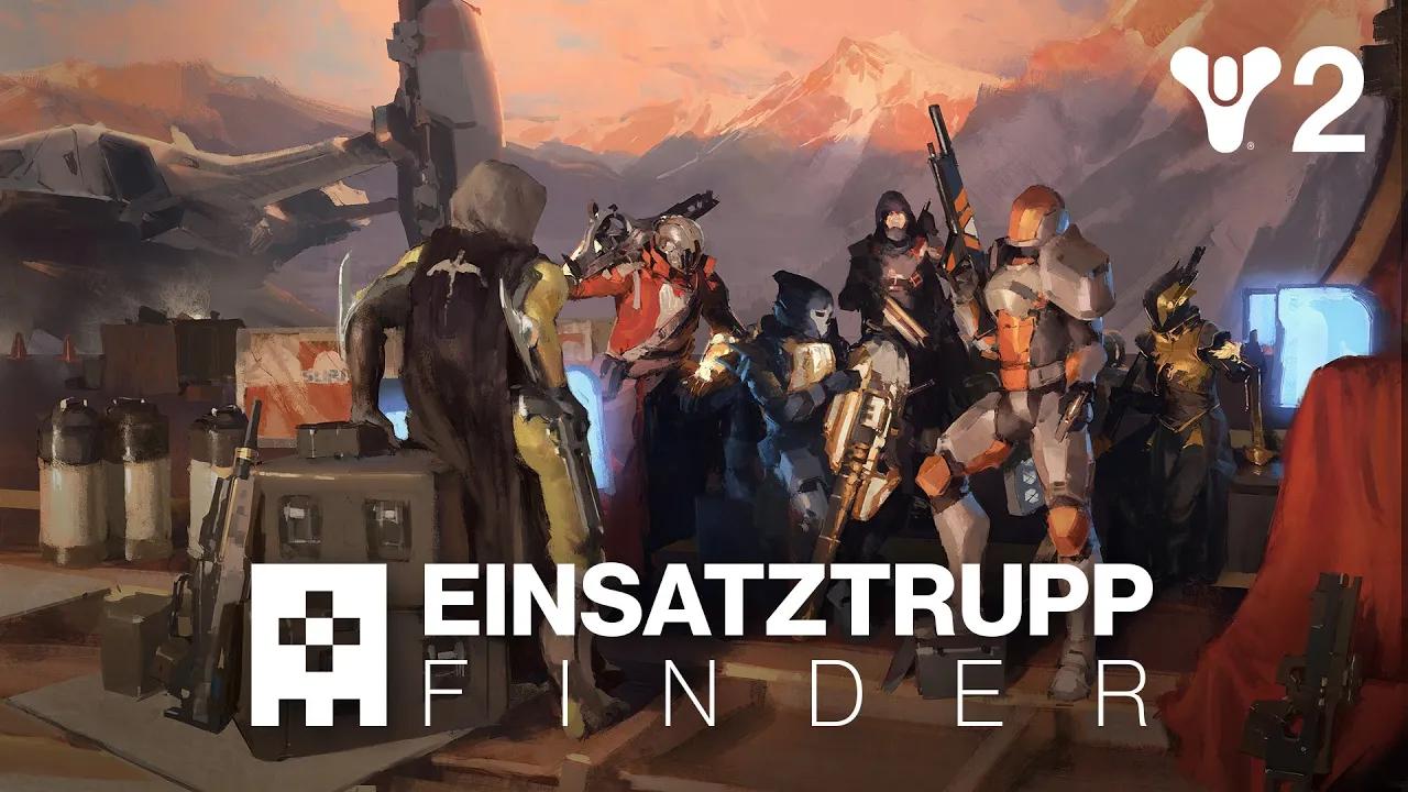 Destiny 2: Saison des Wunsches | Launch-Trailer zum Einsatztrupp-Finder [DE] thumbnail