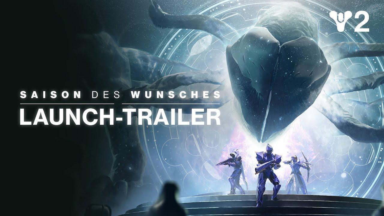 Destiny 2: Saison des Wunsches | Launch-Trailer [DE] thumbnail