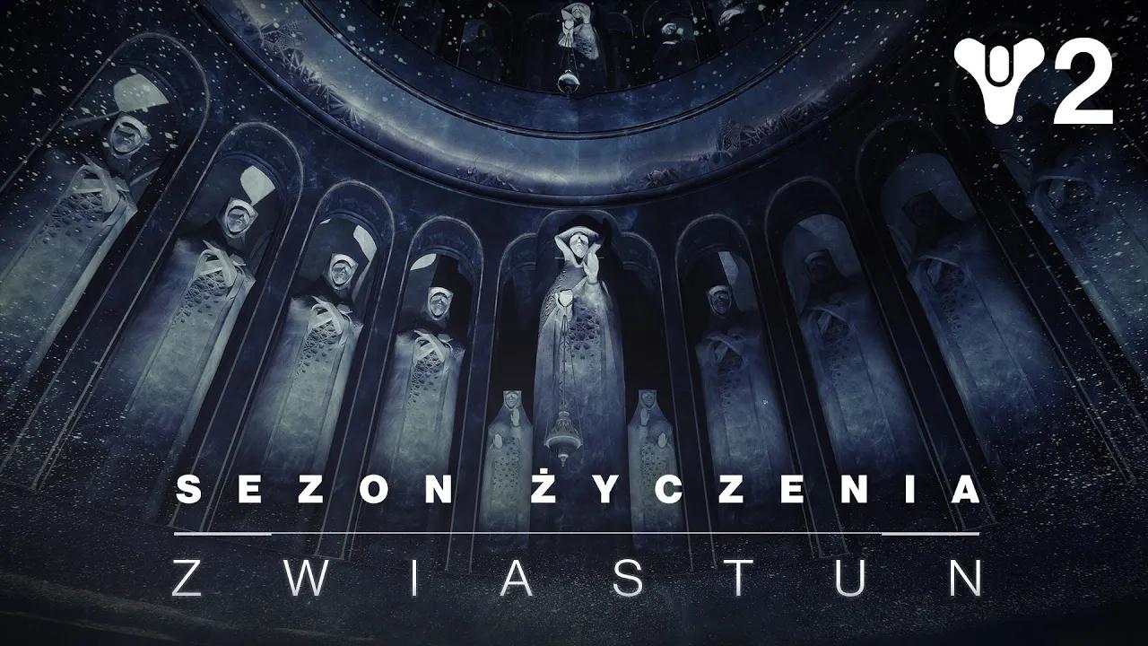 Destiny 2: Sezon Życzenia | Zwiastun [PL] thumbnail