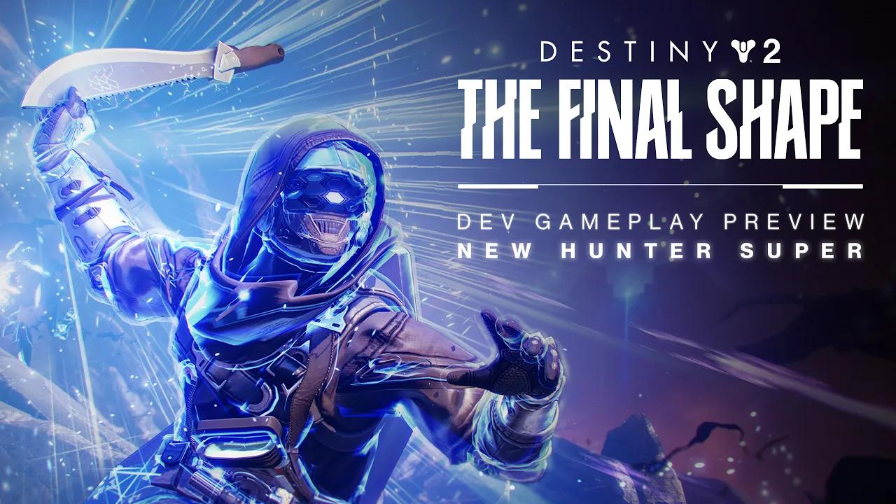 Destiny 2: The Final Shape | Storm's Edge Preview - New Hunter Super [AUS] thumbnail