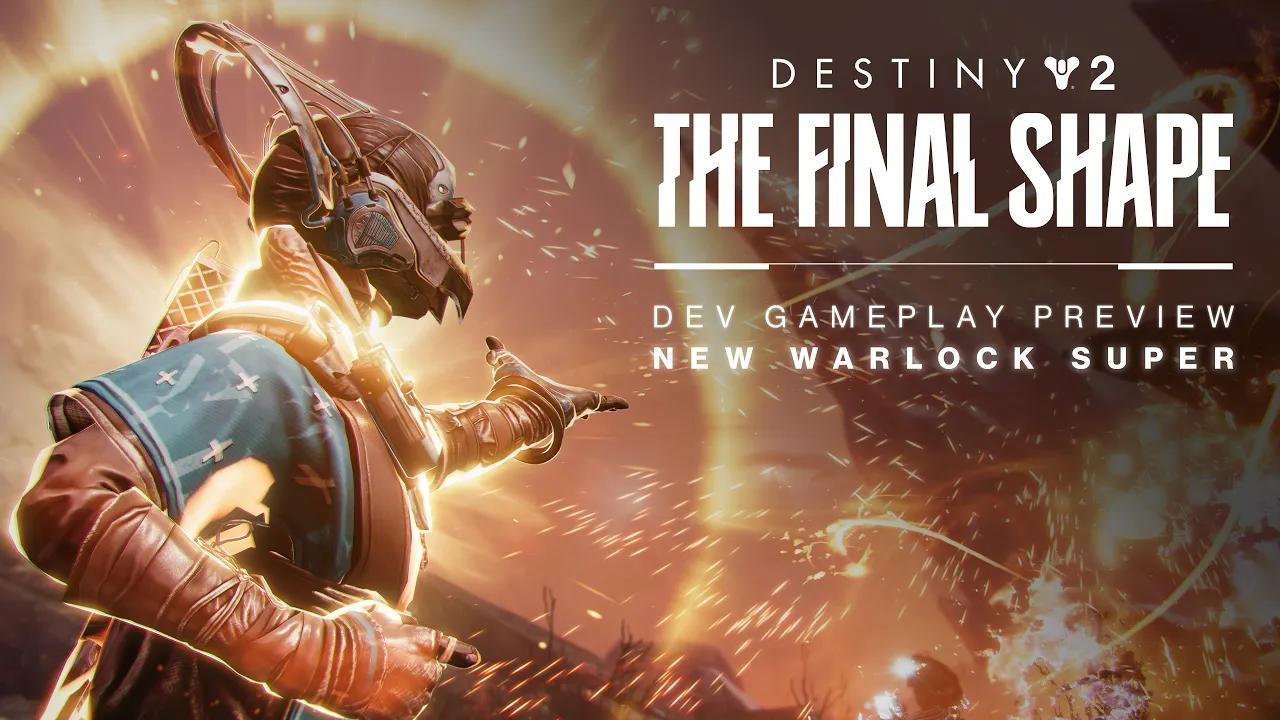 Destiny 2: The Final Shape | Song of Flame Preview - New Warlock Super thumbnail