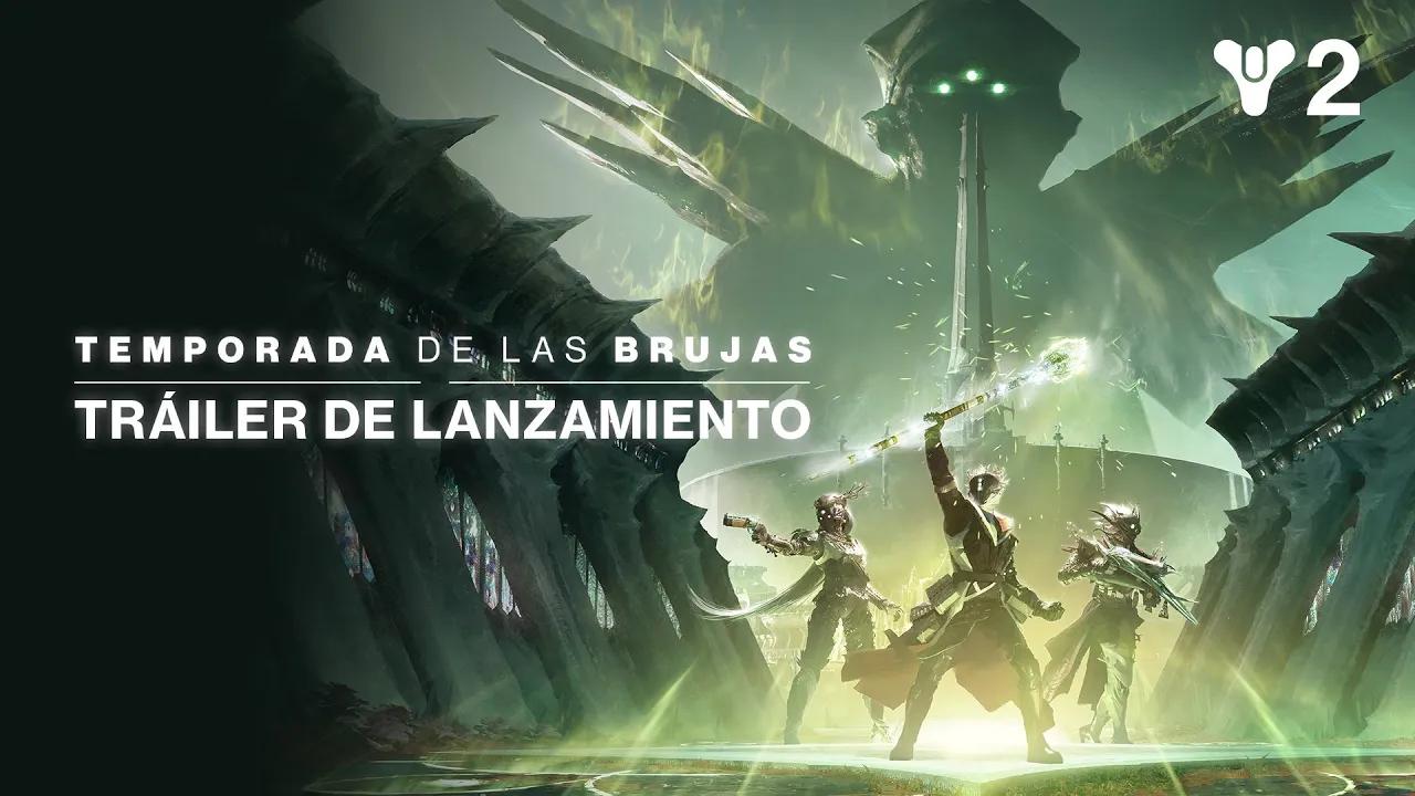 Destiny 2: Eclipse | Tráiler de lanzamiento de la Temporada de las Brujas [ES] thumbnail