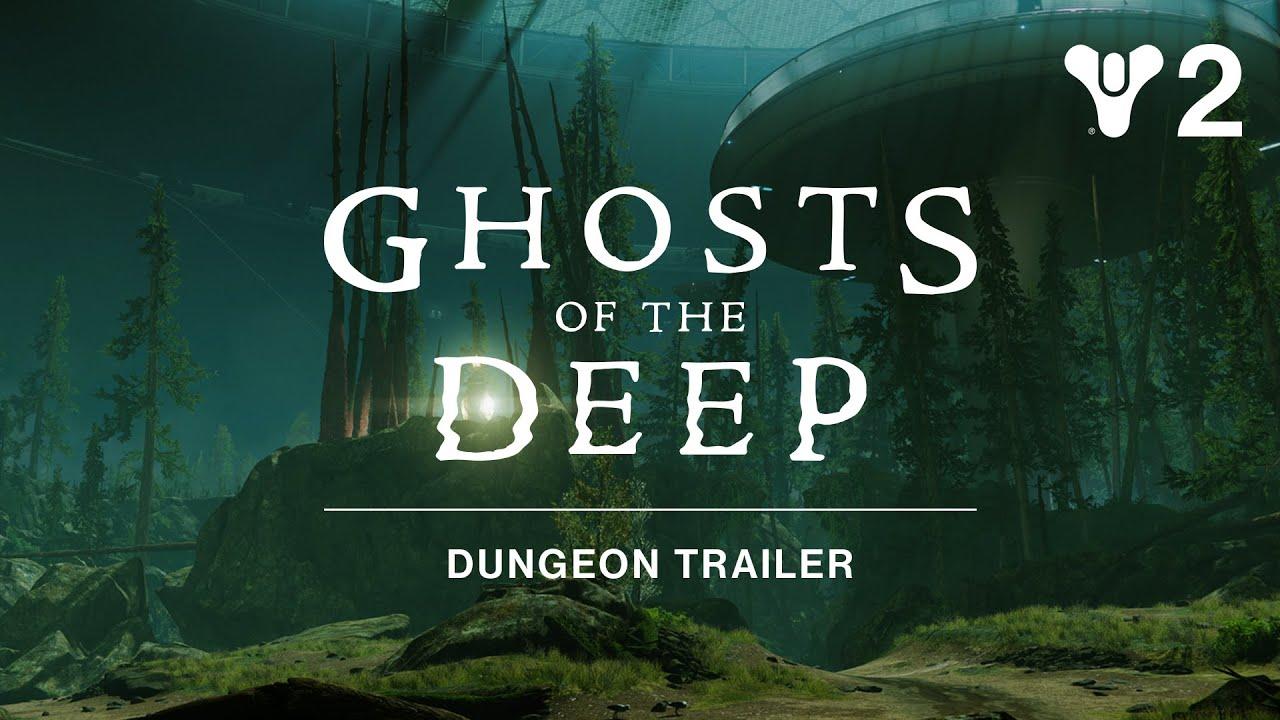 Destiny 2: Season of the Deep - Ghosts of The Deep Dungeon Trailer thumbnail