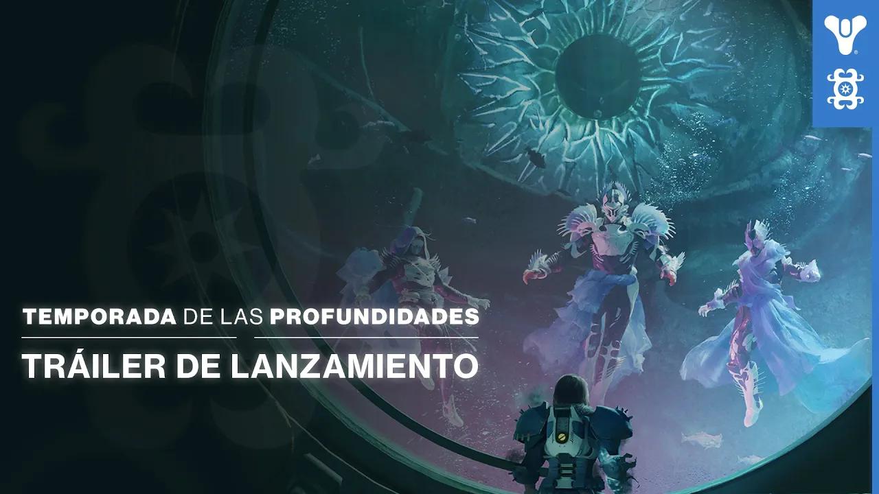 Destiny 2: Eclipse - Tráiler de lanzamiento de la Temporada de las Profundidades [ES] thumbnail