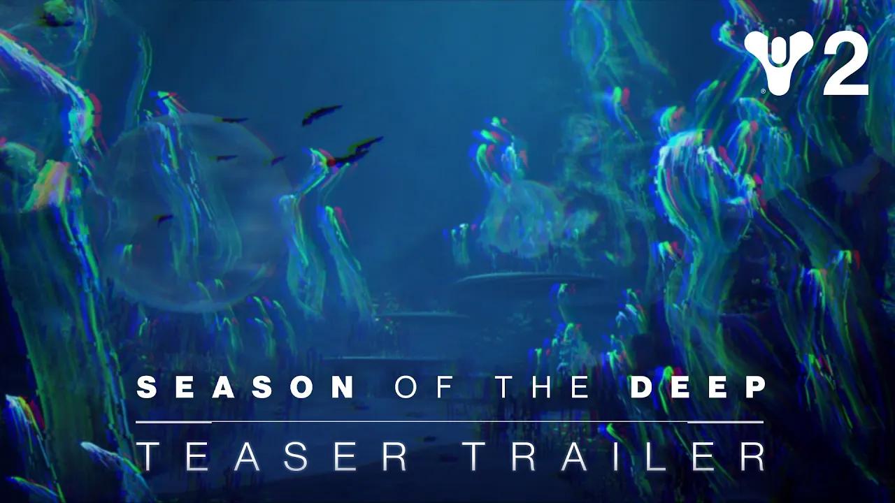 Destiny 2: Lightfall - Season of the Deep Teaser Trailer [UK] thumbnail