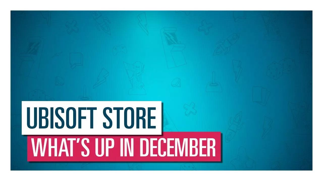 Check out Ubisoft Store exclusive deals for December 2017! thumbnail