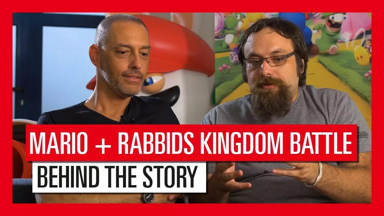 Mario + Rabbids Kingdom Battle: Behind the Story thumbnail