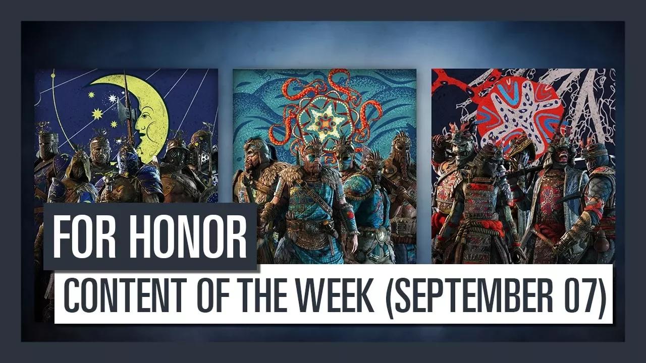 FOR HONOR - New content of the week (September 07) thumbnail