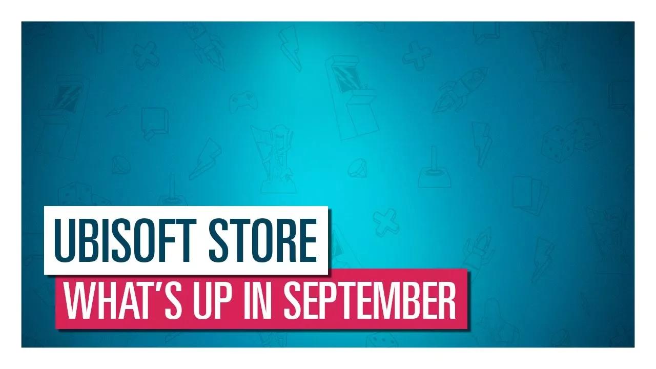 Check out Ubisoft Store exclusive deals for September 2017! thumbnail