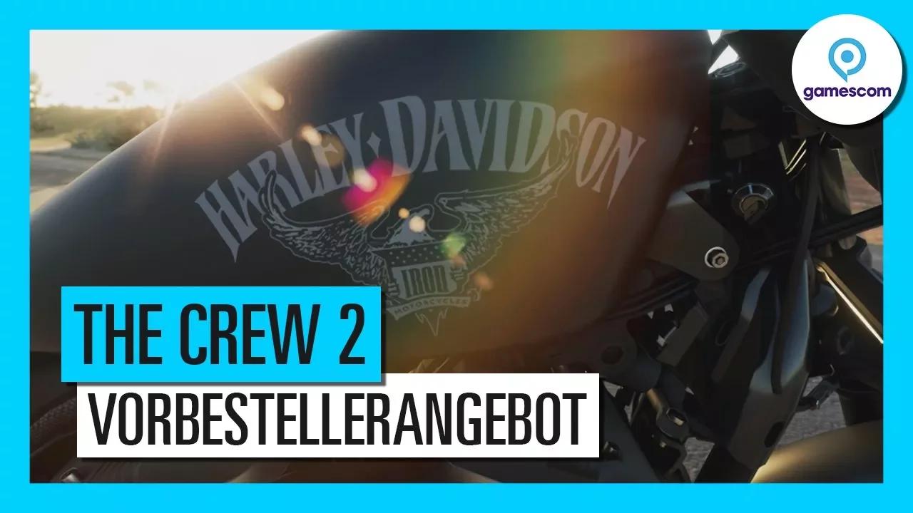 THE CREW 2 - GAMESCOM 2017 - VORBESTELLERANGEBOT - AUT thumbnail