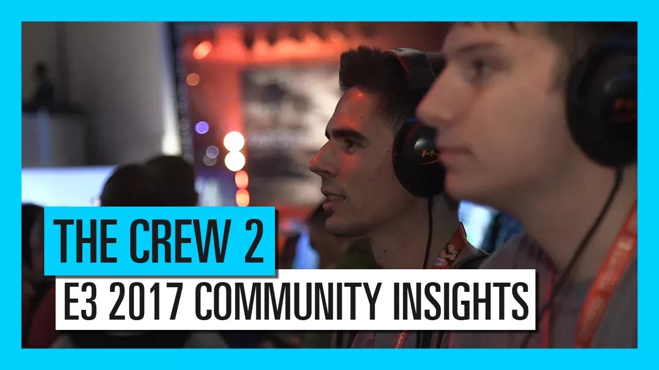 The Crew 2 - E3-2017-Community-Einblicke [AT] thumbnail