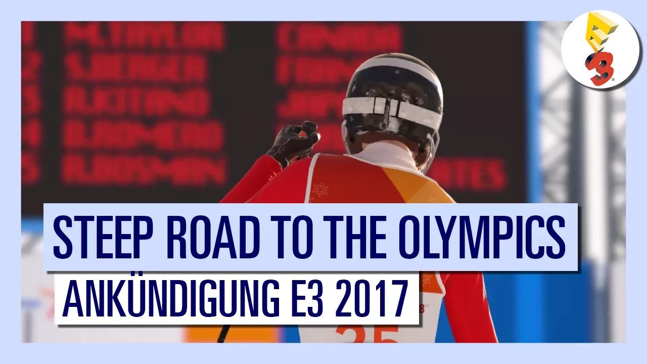 Steep™ Road to the Olympics - Ankündigung E3 2017 - AUT thumbnail