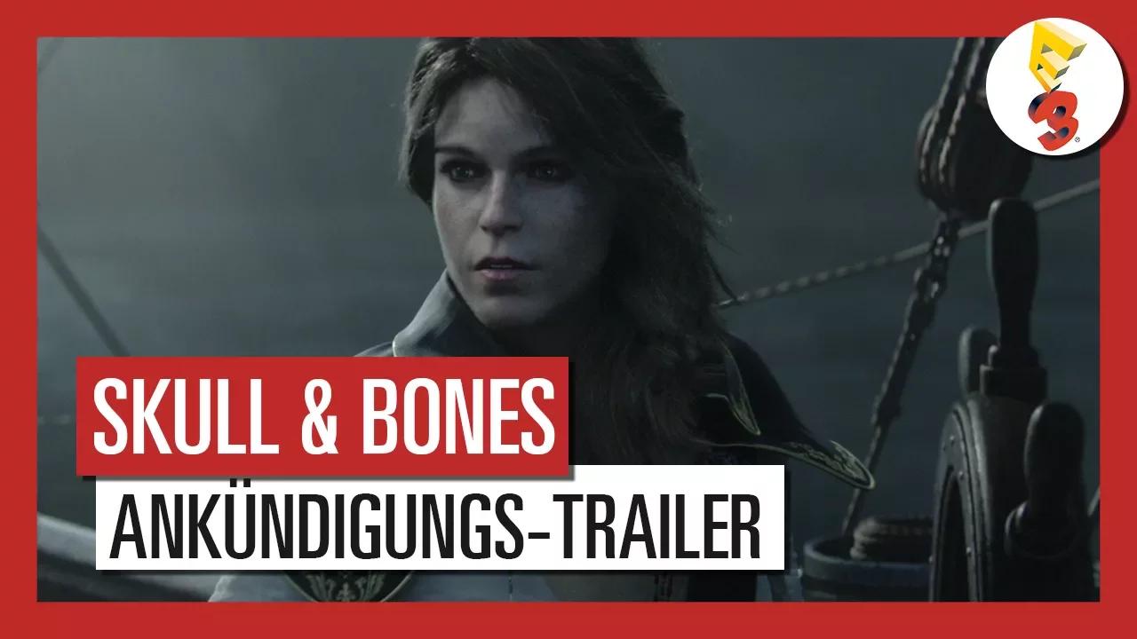 Skull and Bones: E3 2017  Ankündigungs-Trailer - AUT thumbnail