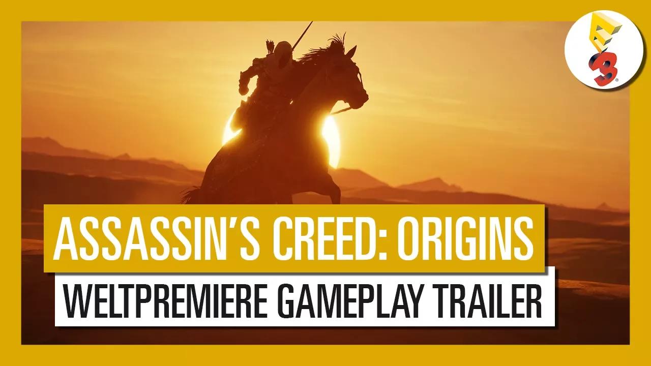 Assassin's Creed Origins: E3 2017 Weltpremiere Gameplay Trailer - AUT thumbnail