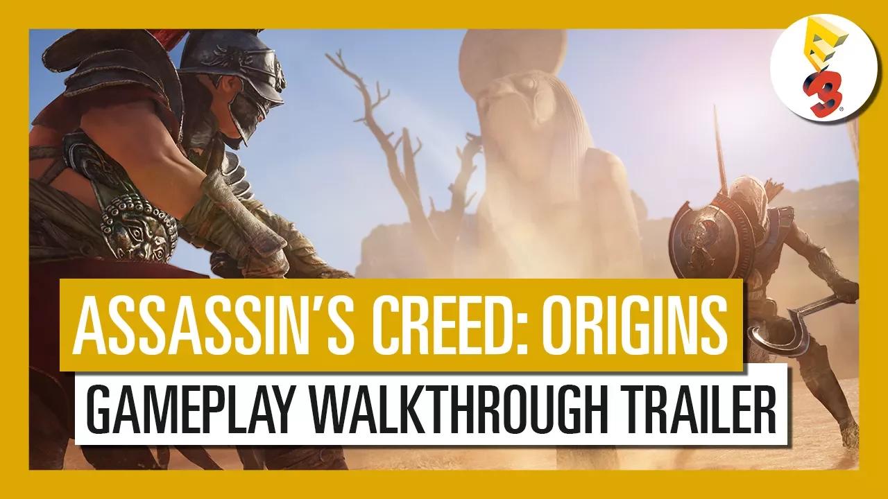 Assassin's Creed Origins: E3 2017 Gameplay Walkthrough Trailer - AUT thumbnail