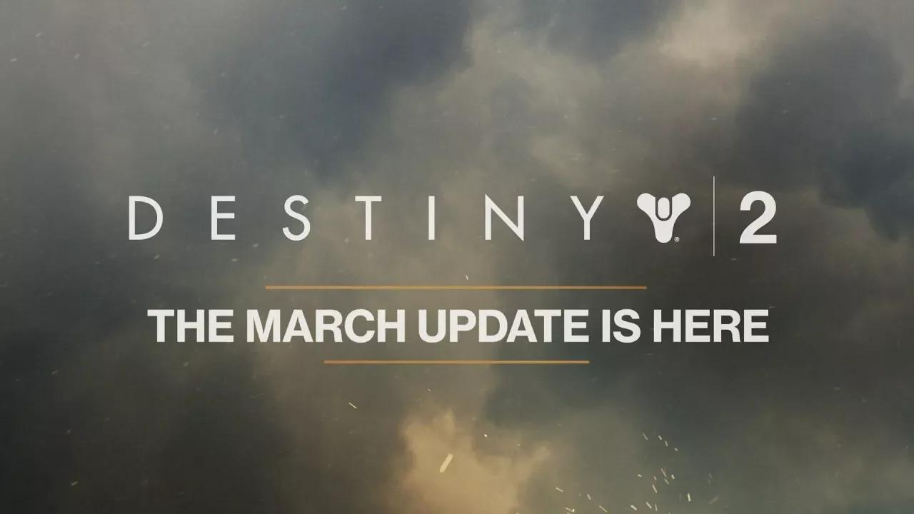 Destiny 2 – March Update [UK] thumbnail