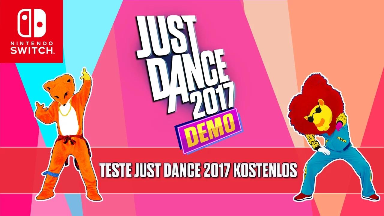 [AUT] JUST DANCE 2017 : Nintendo Switch Demo-Trailer thumbnail