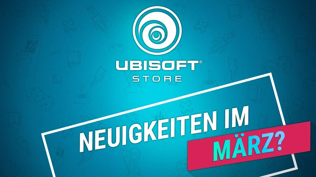 [AUT] Ubisoft Store: März2017, entdeckt unsere exklusiven Deals! thumbnail