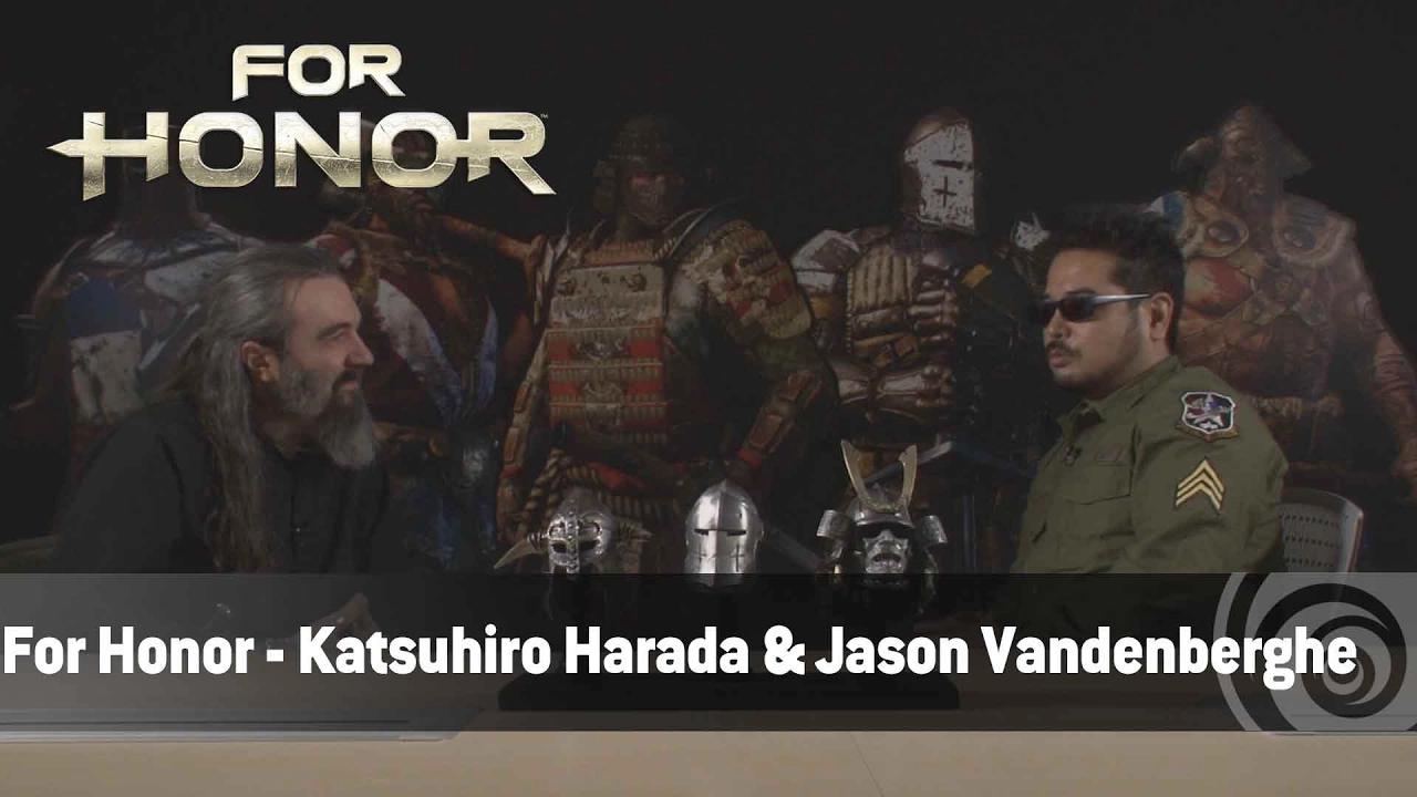 For Honor - Katsuhiro Harada (Tekken) and Jason Vandenberghe interview thumbnail