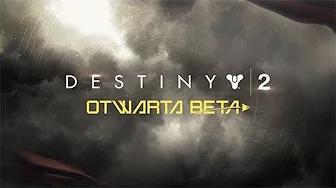 Destiny 2 – oficjalny zwiastun premiery otwartej bety [POL] thumbnail