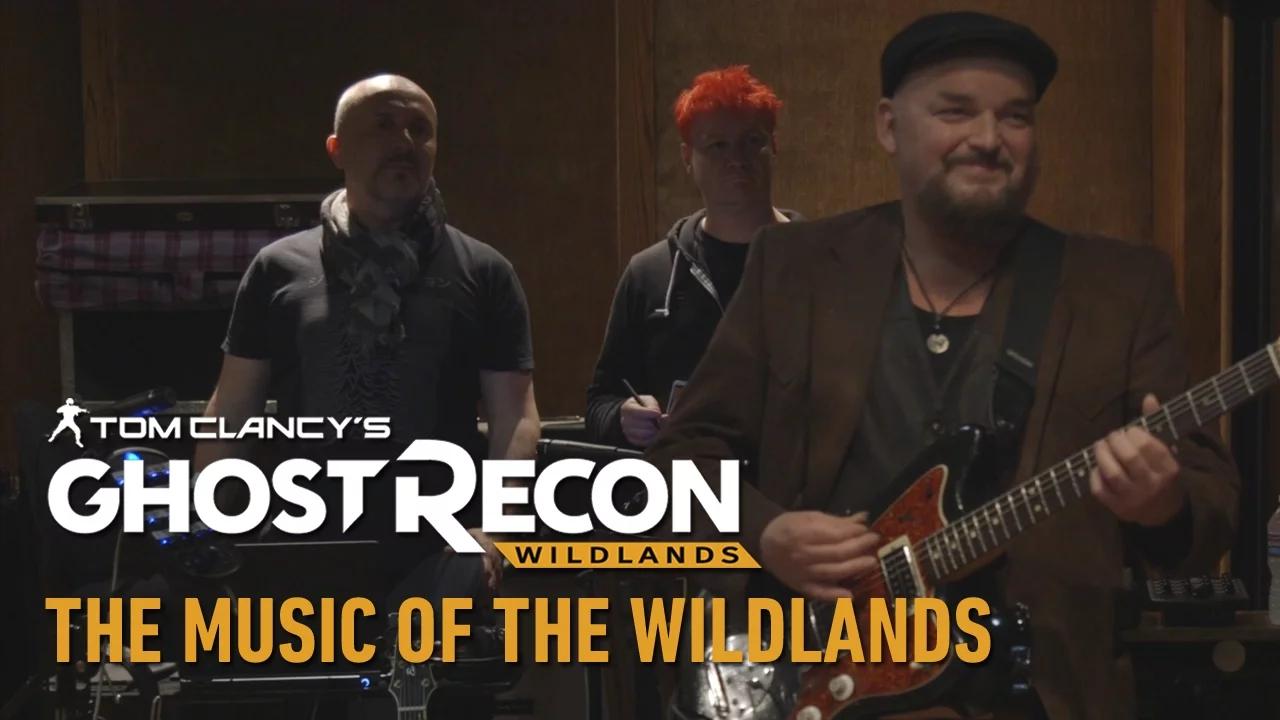 Tom Clancy's Ghost Recon Wildlands:The music of the Wildlands [AUT] thumbnail