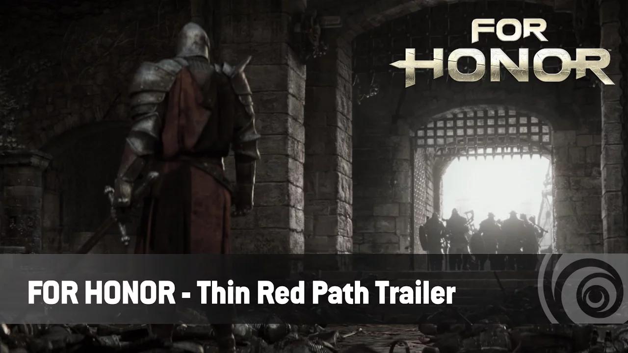 For Honor  - Thin Red Path thumbnail