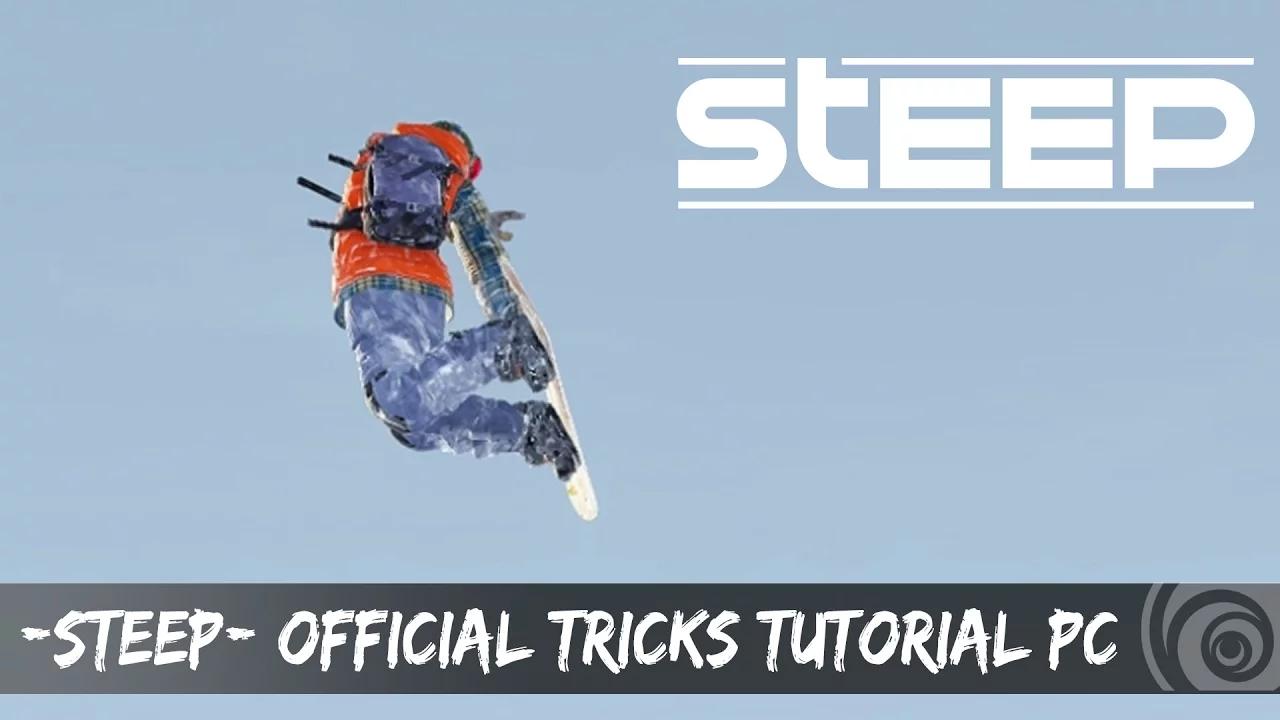 Steep Official Tricks Tutorial -PC- thumbnail