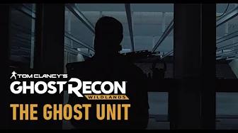 Tom Clancy’s Ghost Recon Wildlands: Ghost Intel: The Ghost Unit thumbnail