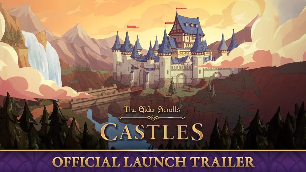 The Elder Scrolls: Castles - Official Launch Trailer thumbnail