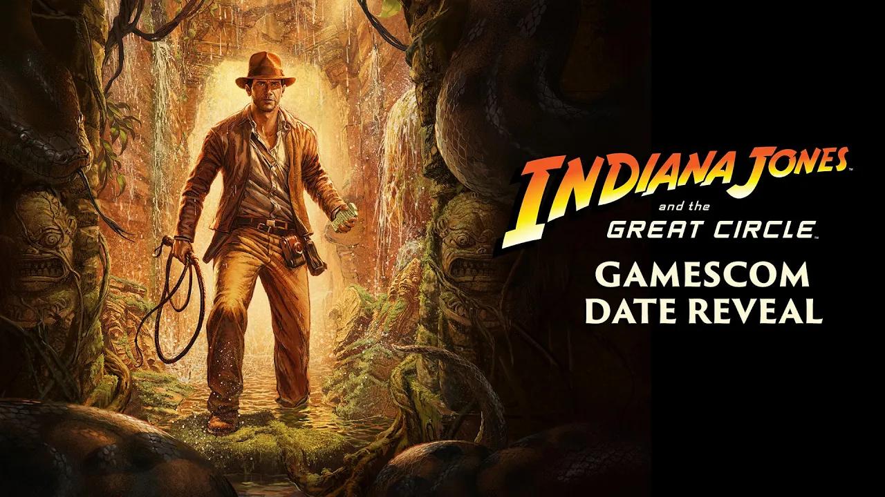 Gamescom Date Reveal Trailer - Indiana Jones and the Great Circle thumbnail