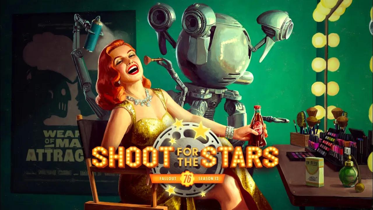 Fallout 76 - Season 13: Shoot for the Stars thumbnail