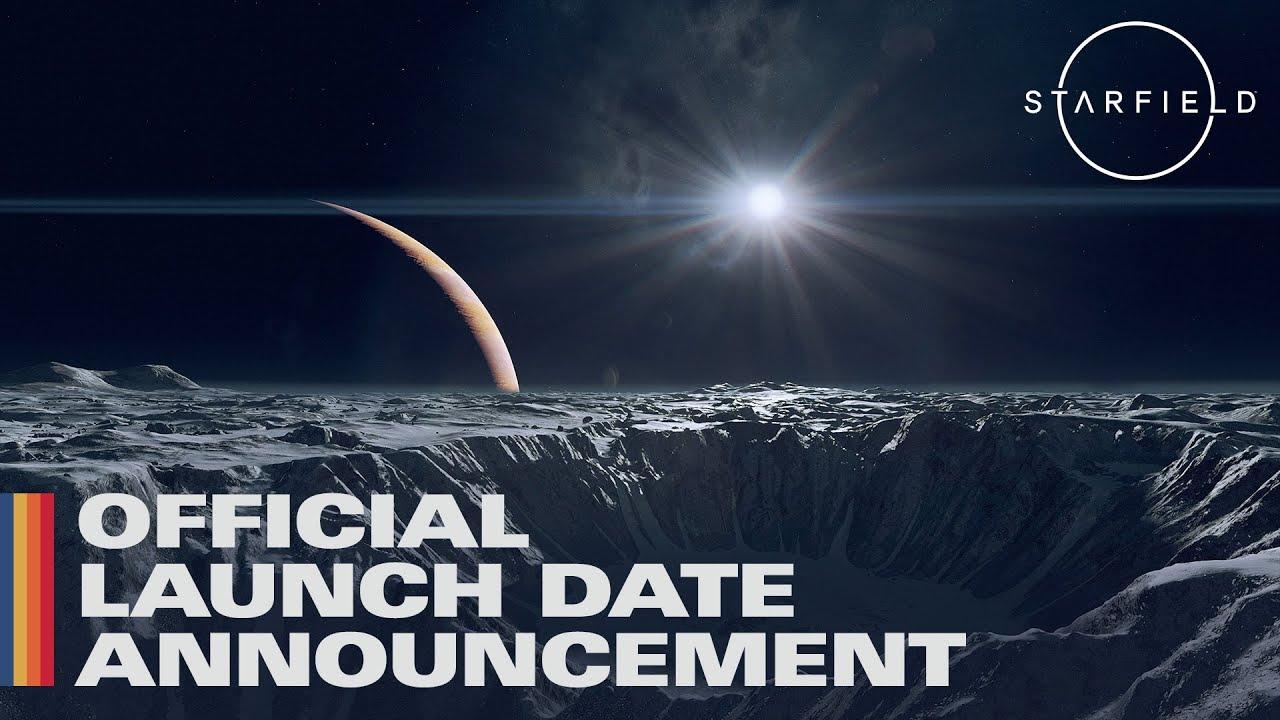 Starfield: Official Launch Date Announcement thumbnail