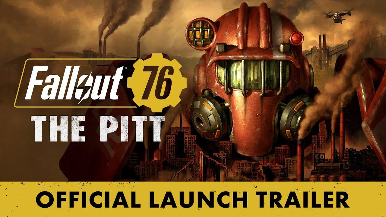 Fallout 76: The Pitt - Official Launch Trailer thumbnail