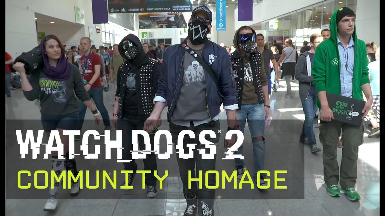 Watch Dogs 2 - Community Homage thumbnail