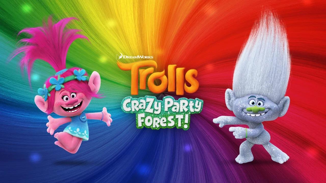 Trolls: Crazy Party Forest! -- Launch Trailer thumbnail